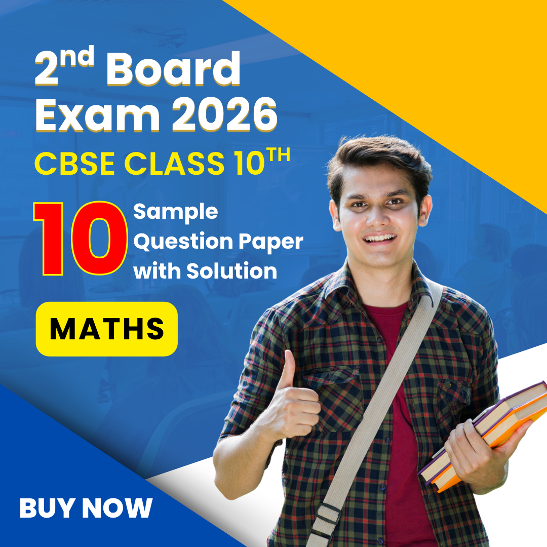 CBSE Class 10 Maths – 10 Mock Test Papers with Solutions (Board Exam)