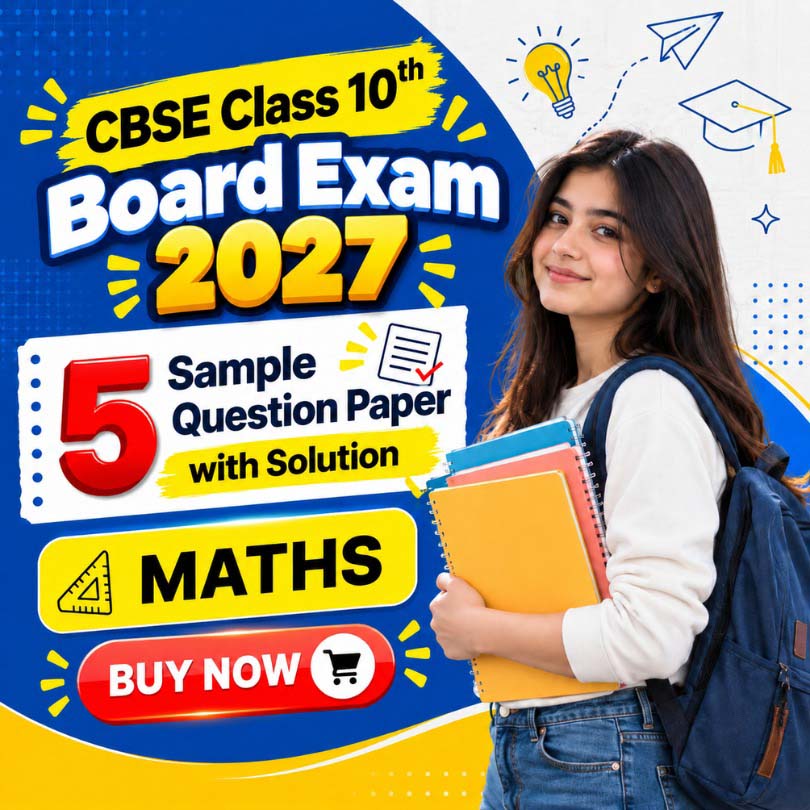 CBSE Class 10 Maths Final Prep: 5 Sample Papers with Solutions 2027