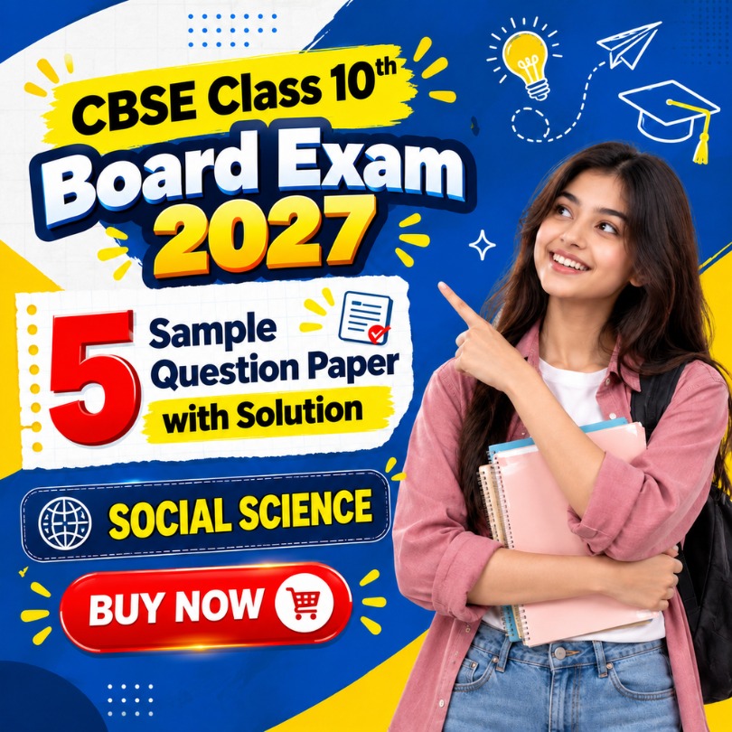 Score High in CBSE Class 10 Social Science with 5 Mock Test Papers & Solutions 2027