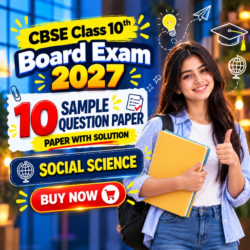 Score Higher in CBSE Class 10 Social Science with 10 Full-Length Mock Test Papers 2027