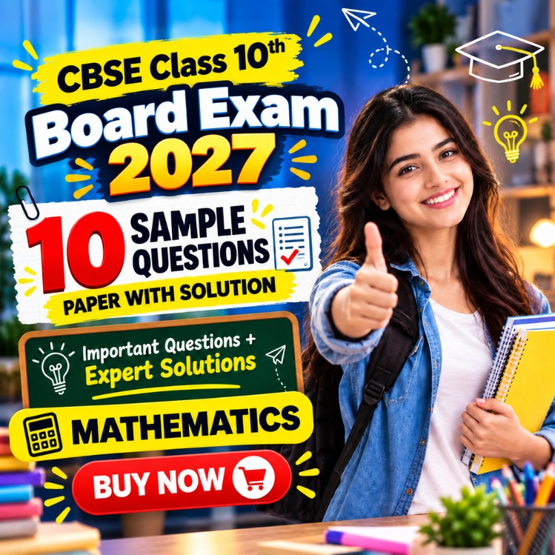CBSE Class 10 Board 2027 Important Questions with Solutions