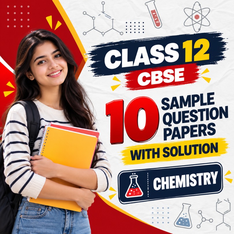 CBSE Class 12 Chemistry Board Exam Pack: 10 Mock Test Papers + Solutions 2027