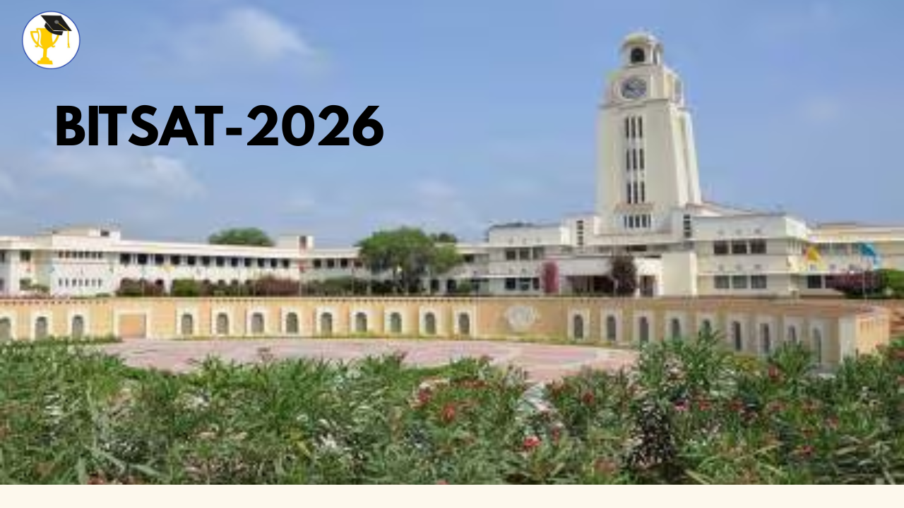 BITSAT 2026 Registration to Begin from December 15
