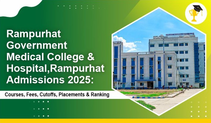 Situ Rampurhat Rampurhat Government Medical College & Hospital, Rampurhat Admissions ...