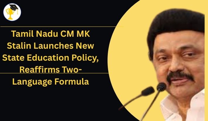 Tamil Nadu CM MK Stalin Launches New State Education Policy, Reaffirms ...
