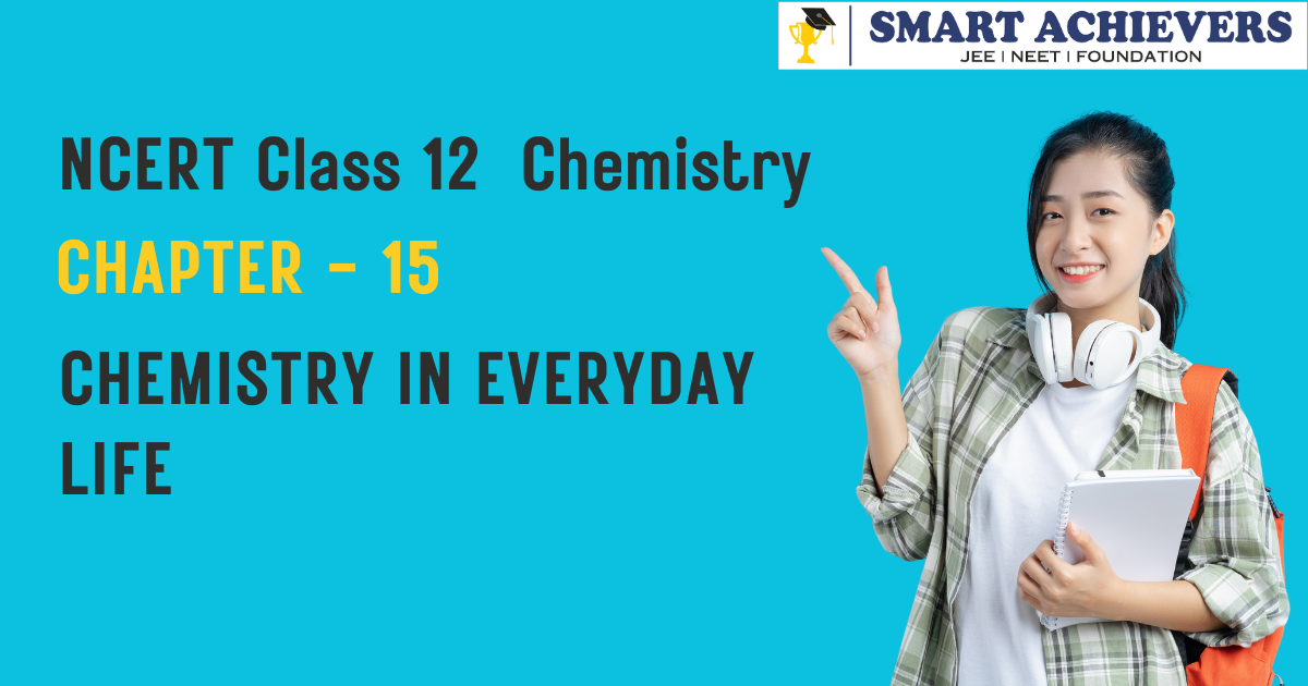 CHEMISTRY IN EVERYDAY LIFE NCERT PDF CLASS 11 visual data 4
