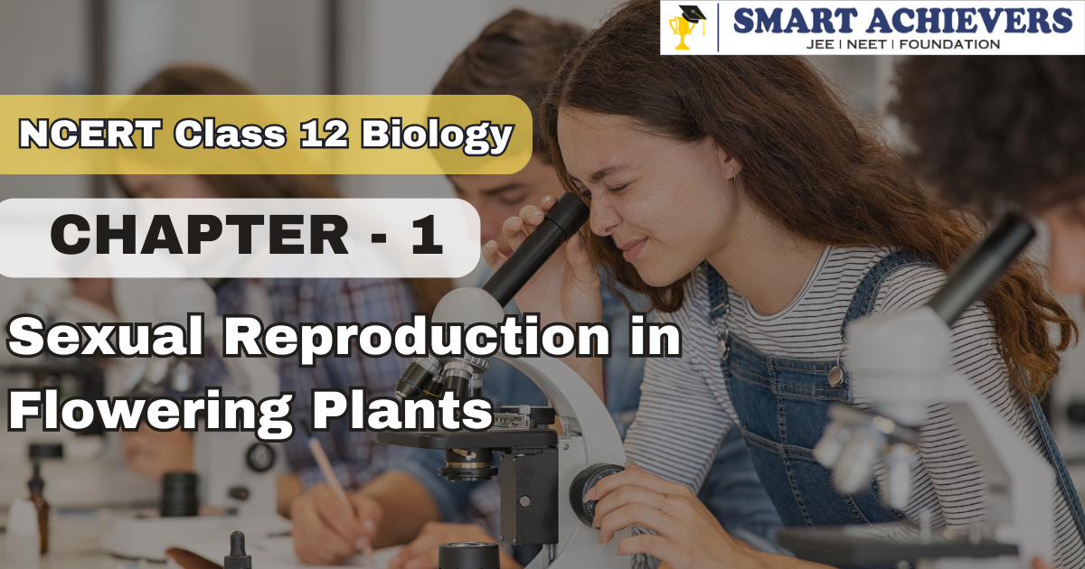 NCERT Books For Class 12 Biology Chapter 1 Sexual Reproduction In ...